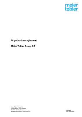 Regolamento dell'organizzazione Meier Tobler Group SA (Organisationsreglement Meier Tobler Group AG.pdf)